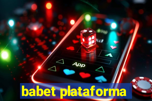 babet plataforma